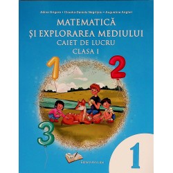 Matematica si explorarea mediului, clasa I - Caiet de lucru