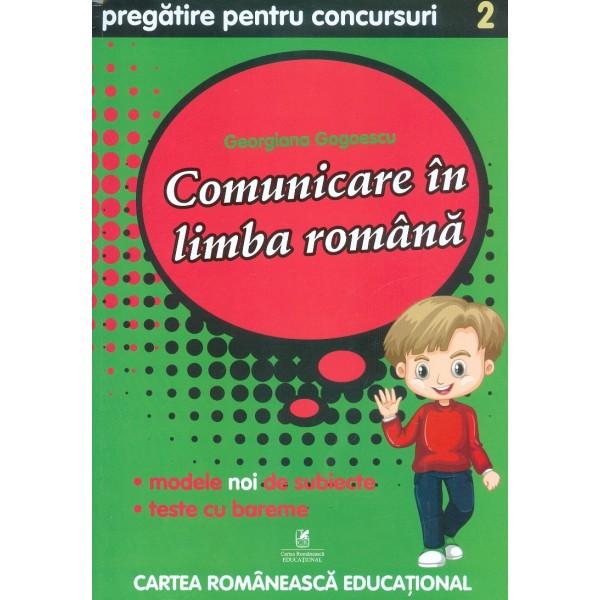 Comunicare in limba romana, clasa a II-a. Pregatire pentru concursuri