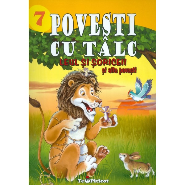 Leul si soriceii si alte povesti