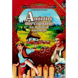 Amintiri din coppilarie. La Brosteni. La cirese