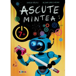 Ascute mintea, 7+