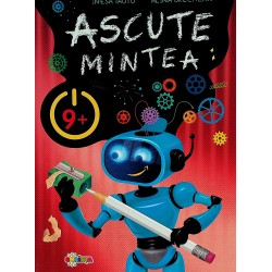 Ascute mintea, 9+