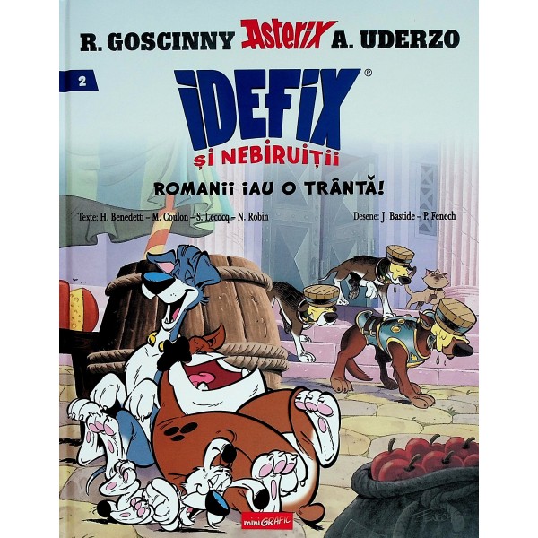 iDEFIX si nebiruitii 2 - Romanii iau o tranta!