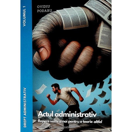 Drept administrativ, vol. I...