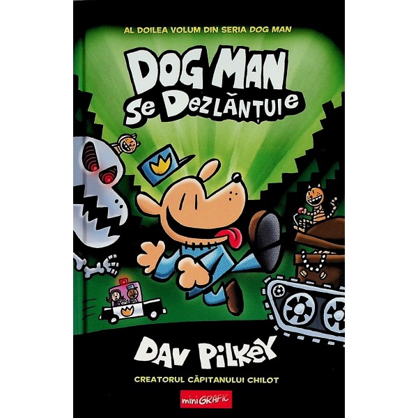 DogMan se dezlantuie