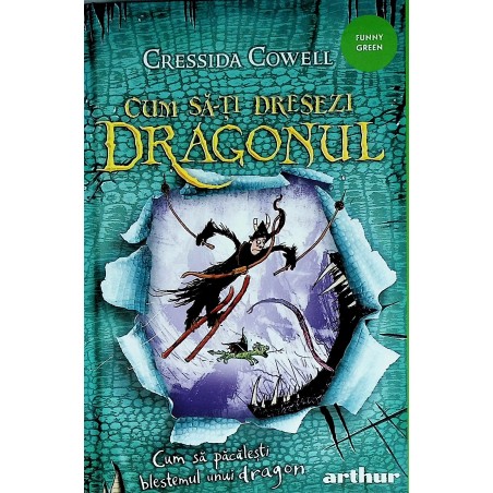Cum sa-ti dresezi dragonul