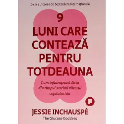 9 luni care conteaza pentru...