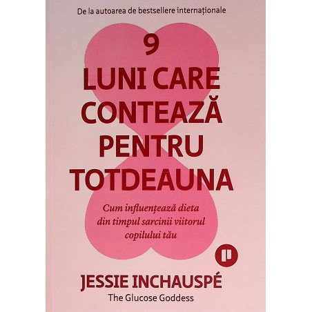 9 luni care conteaza pentru...