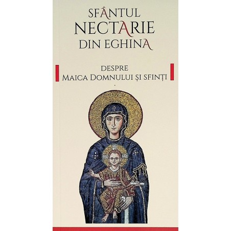 Despre Maica Domnului si...