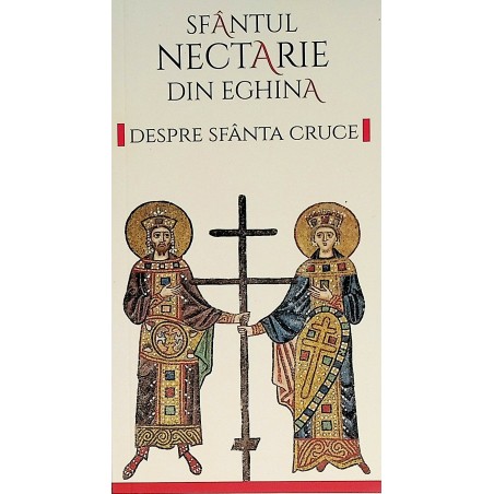 Despre Sfanta Cruce