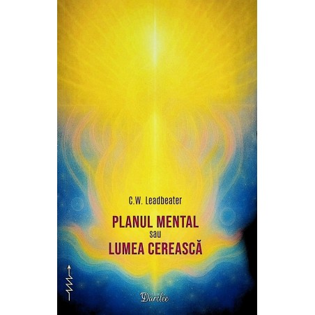 Planul mental sau Lumea...