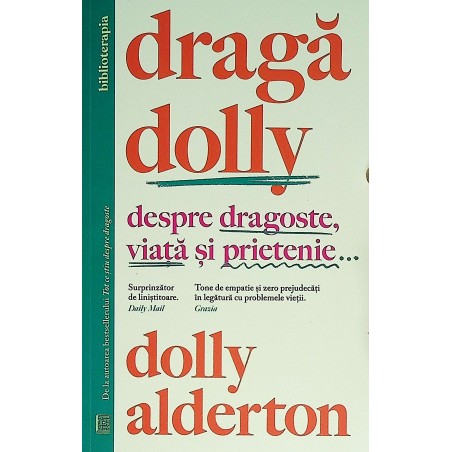 Draga Dolly. Despre...
