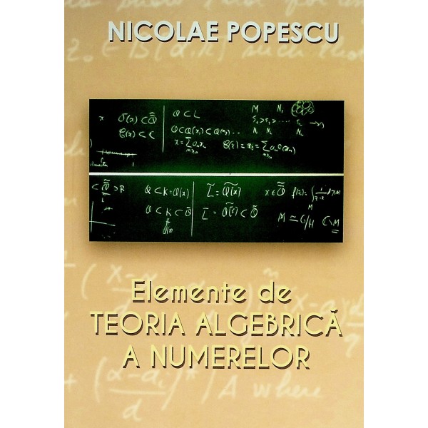 Elemente de teoria algebrica a numerelor