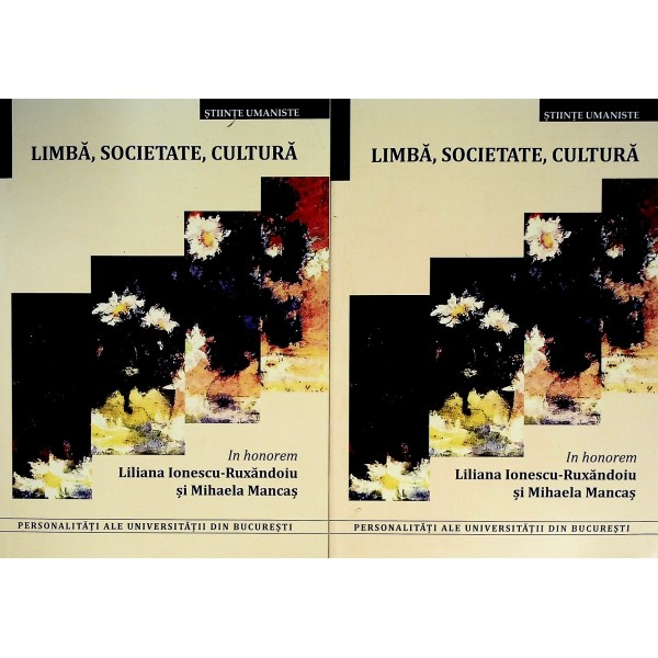 Limba, societate, cultura, vol. I-II - In Honorem