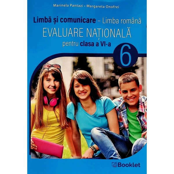 Limba si comunicare - Limba romana. Evaluare nationala pentru clasa a VI-a