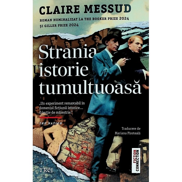 Strania istorie tumultoasa