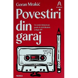 Povestiri din garaj