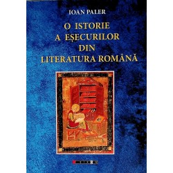 O istorie a esecurilor din literatura romana