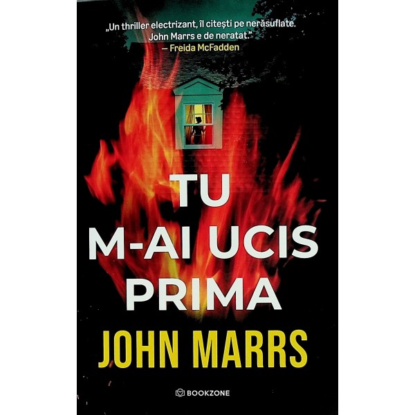 Tu m-ai ucis prima
