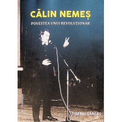 Calin Nemes. Povestea unui...