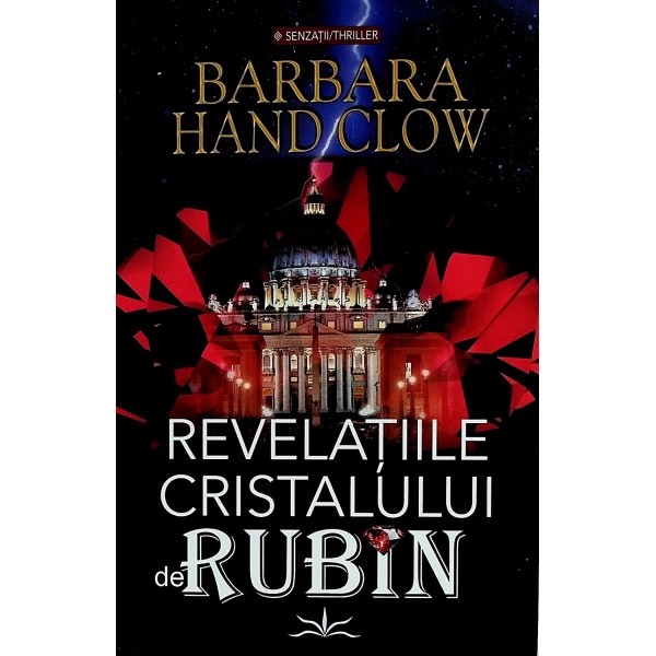 Revelatiile cristalului de rubin