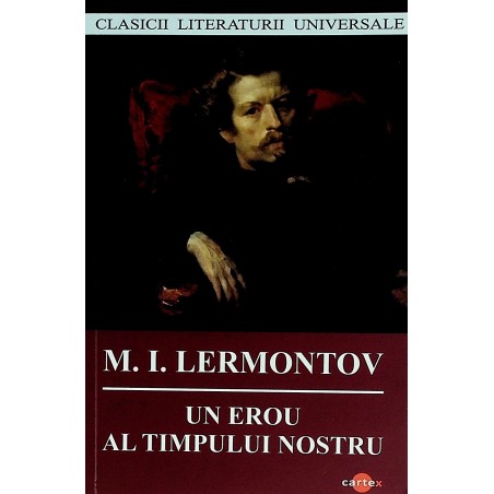 Un erou al timpului nostru