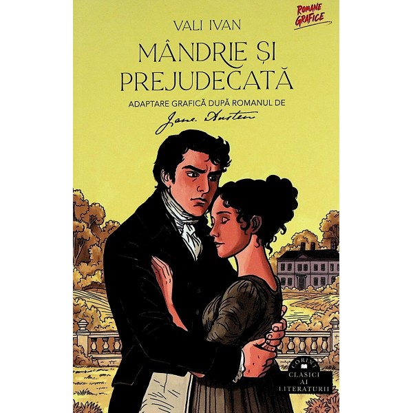 Mandrie si prejudecata. Adaptare grafica dupa romanul lui Jane Austen