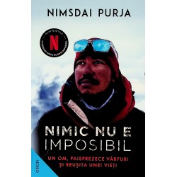 Nimic nu e imposibil. Un om, paisprezece varfuri si reusita unei vieti