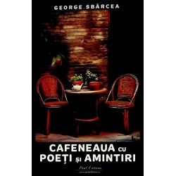 Cafeneaua cu poeti si amintiri