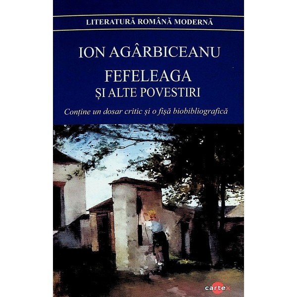 Fefeleaga si alte povestiri