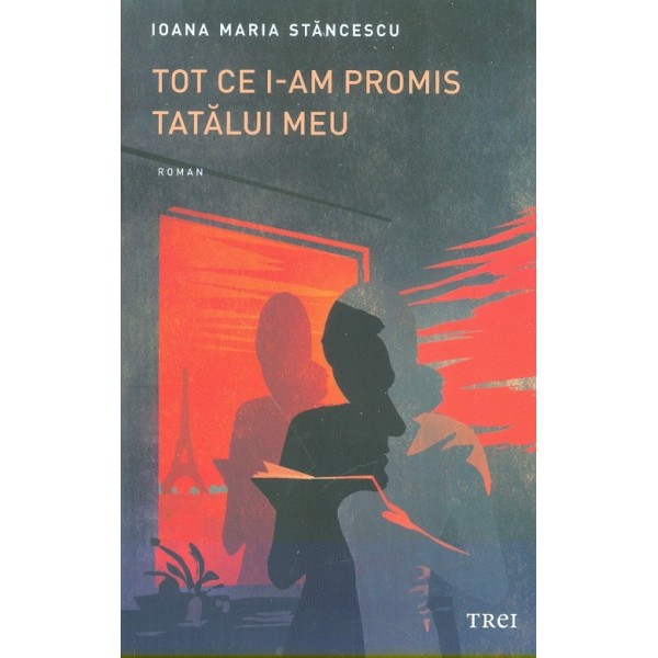 Tot ce i-am promis tatalui meu