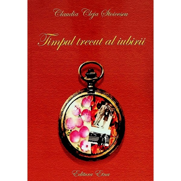 Timpul trecut al iubirii