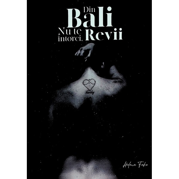 Din Bali nu te intorci. Revii