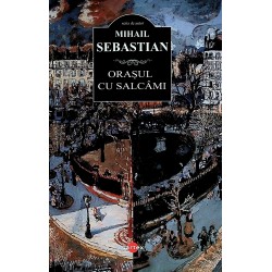 Orasul cu salcami