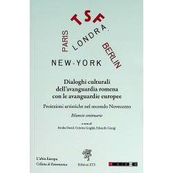 Dialoghi culturali dellavanguardia romena con leavanguardia europee. Proiezioni artistiche nel secondo Novecento