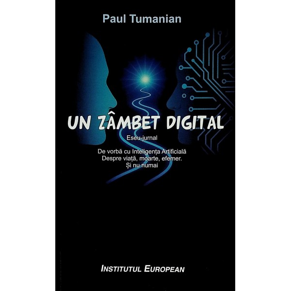 Un zambet digital. Eseu-jurnal