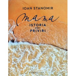 Mama. Istoria unei priviri