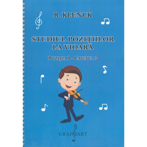 Studiul pozitiilor la vioara - Pozitia I -Caietul 2
