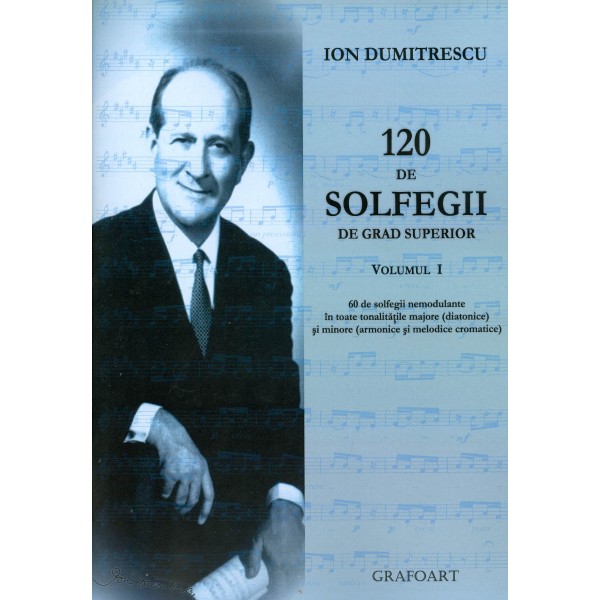 120 de solfegii de grad superior, vol. I-II