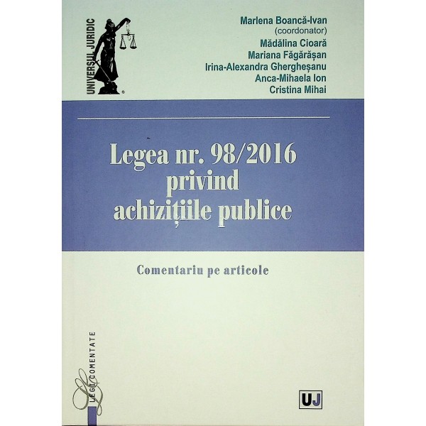Legea nr. 92/2016 privind achizitiile publice. Comentariu pe articole