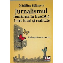 Jurnalismul romanesc in...