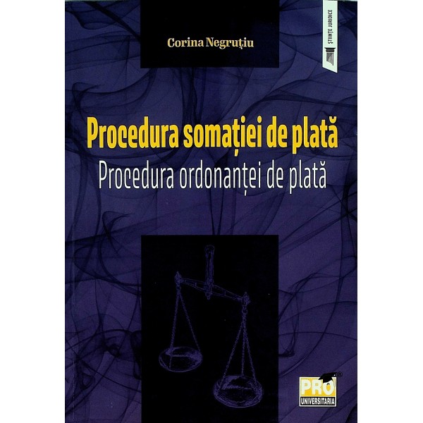 Procedura somatiei de plata. Procedura ordonantei de plata