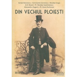 Din vechiul Ploiesti