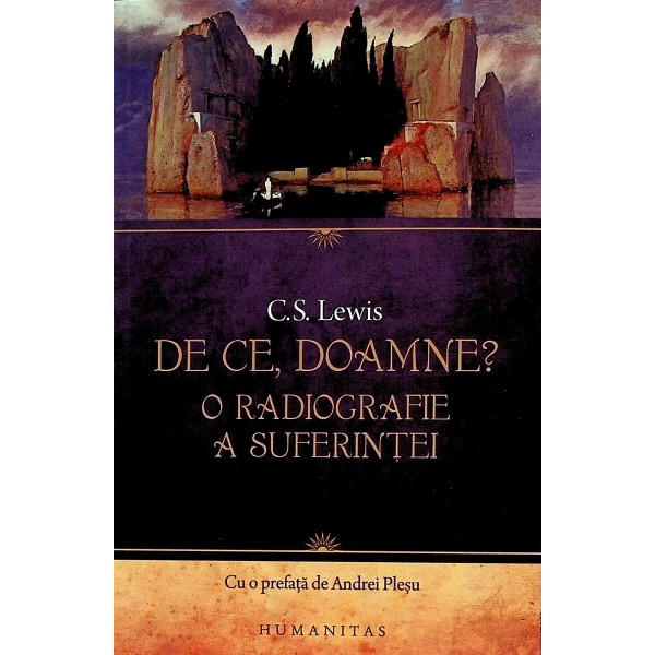De ce, Doamne? O radiografie a suferintei