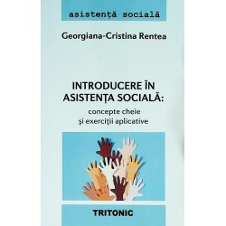 Introducere in asistenta sociala: concepte cheie si exercitii aplicative