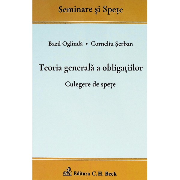 Teoria generala a obligatiilor. Culegere de spete