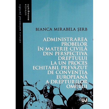 Administrarea probelor in...