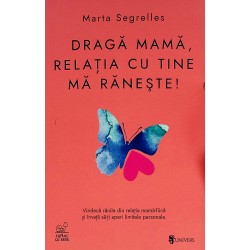 Draga mama, relatia cu tine...