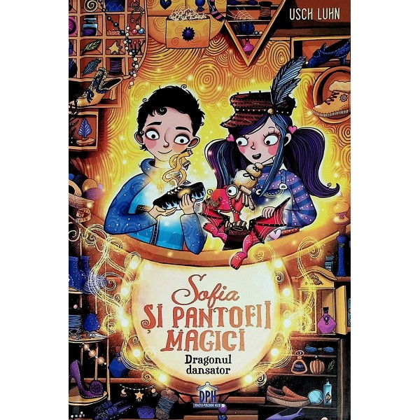 Sofia si pantofii magici. Dragonul dansator