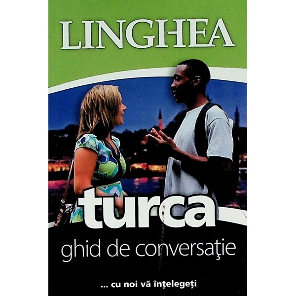 Turca. Ghid de conversatie